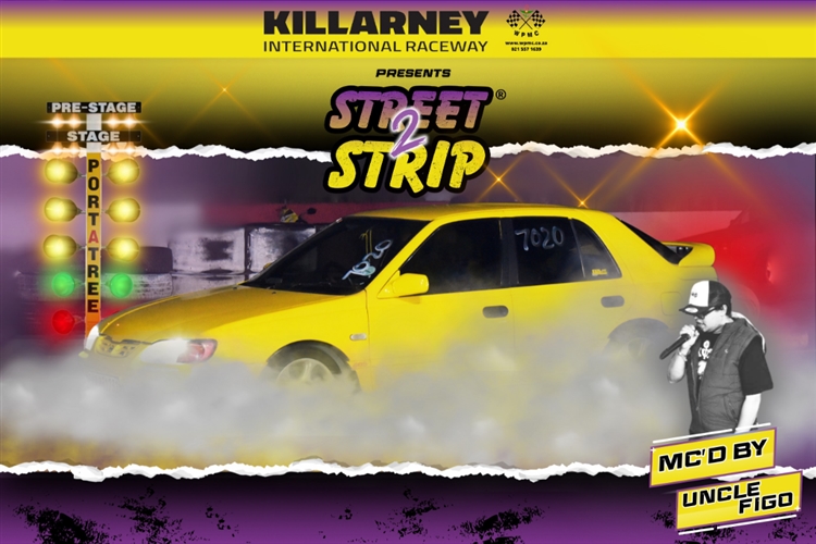 REV UP YOUR FRIDAY NIGHT WITH STREET2STRIP AT KILLARNEY!